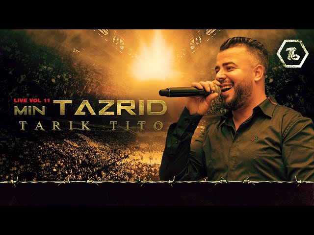 Tarik Tito - Min Tazrid - Live Vol 11 - Best of Rif Music class=