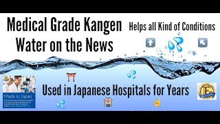 Kangen Water - Medical Grade Water In The Media on The News USA