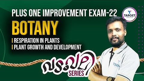 Plus One Botany Improvement Exam Revision Live | 2 Chapters | Target Learning App | Riju Sir