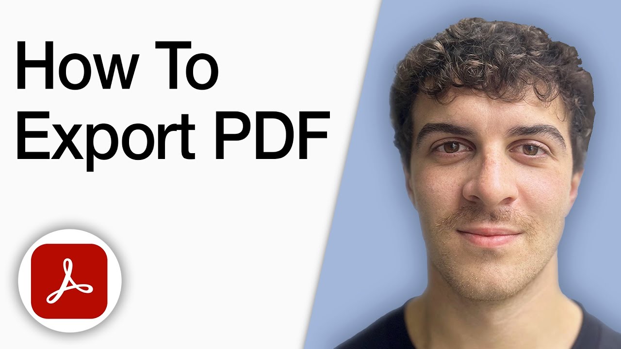 How To Export Pdf From Adobe Acrobat Tutorial [2025 Full Guide] - YouTube