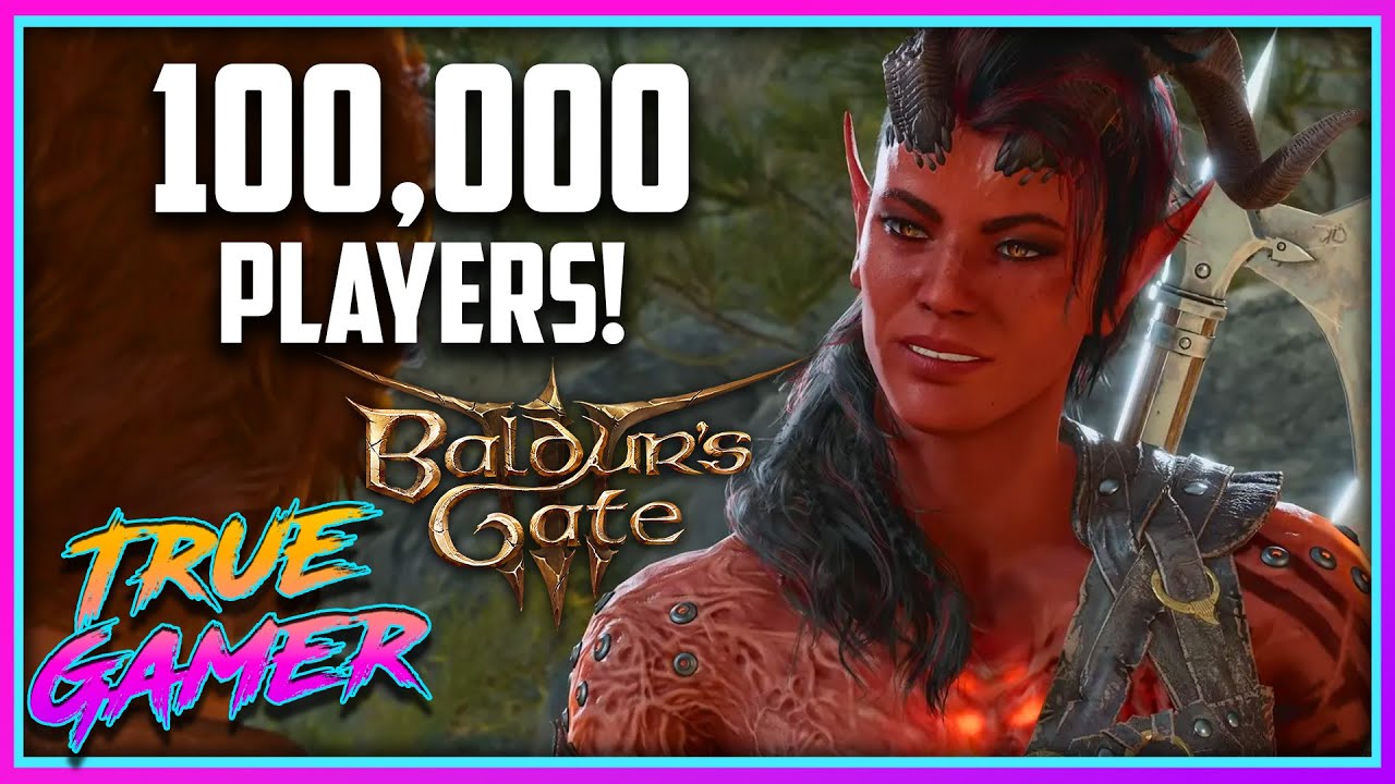Baldur's Gate 3 STILL has 100k Players?!?! - True Gamer Podcast Ep. 145