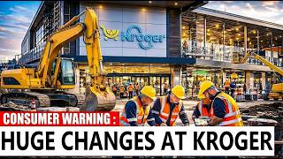 Kroger's Biggest Changes Are Coming in 2026—Here's What's Changing