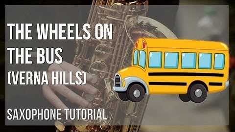 Recorder Sheet Music: How to play The Wheels on the Bus by Verna Hills