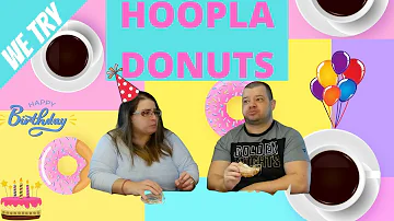 Should You Eat at Hoopla Donuts?