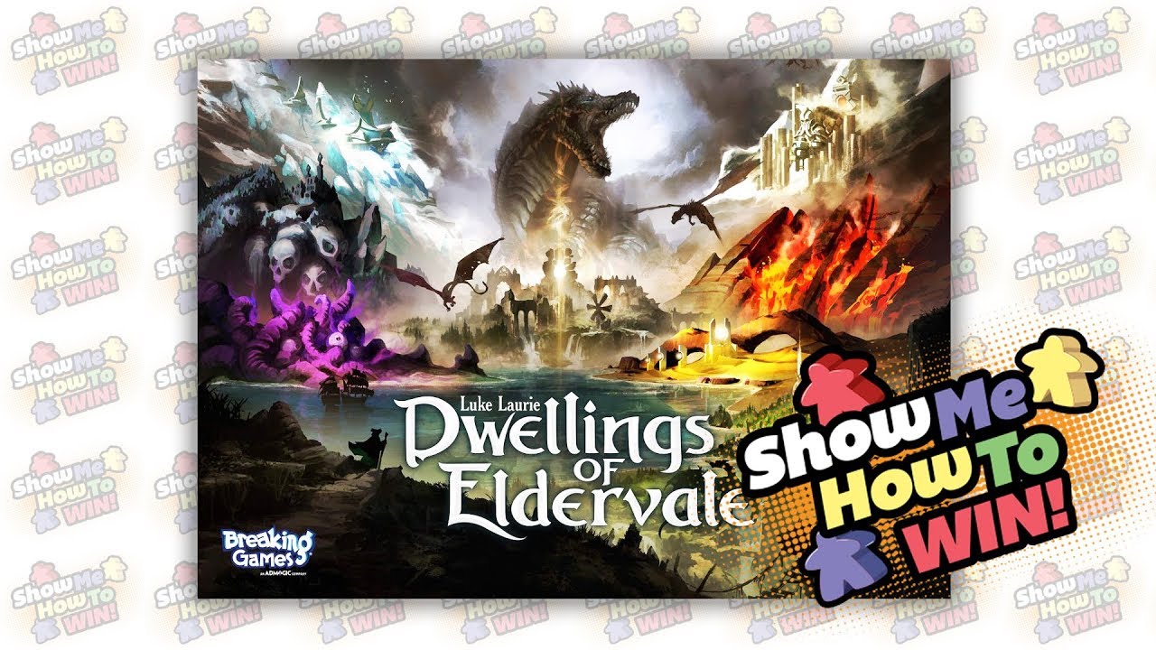 Dwellings Of Eldervale Strategy Tips With Peter Vaughan YouTube