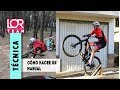 CÓMO HACER UN MANUAL EN MTB