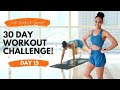 30 DAY WORKOUT CHALLENGE I AM DETERMINED DAY 15 