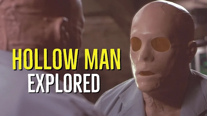 Hollow Man (2000) Explored - DayDayNews