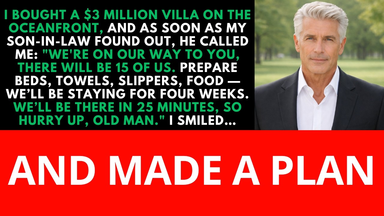 My Son-in-Law Thought He Could Barge Into My Villa With His Friends, So I Taught Him A Lesson.