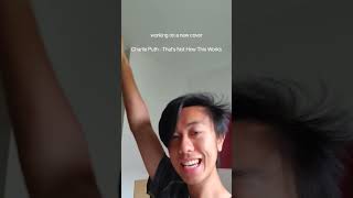 Charlie Puth - Thats Not How This Works #music #cover