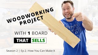 Quick And Easy Woodworking Project Using Just One Board