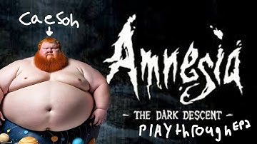 Amnesia Dark Decemt ep 2