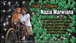 NAZIA MARWIANA terbaru Full Album - Antara nyaman dan cinta - gambaran hati