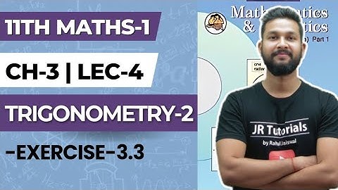 11th Maths 1 | Chapter 3 | Trigonometry -2 | Exercise 3.3 | Lecture 3 | Maharashtra Board |