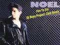 Noel -  Fire To Ice -  Dj Buyu Project  Club Remix