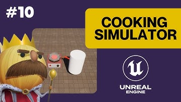 Cooking Simulator EP.10 - Cookware and Stove [Overcooked Like Game Unreal Engine 5.3.2]