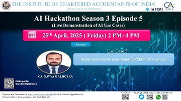 AI Hackathon S3 Ep-5: UC 5 – AI Tool for RCM in GST – CA Navya Malhotra