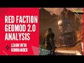 Learn with Kommander: Red Faction’s GeoMod 2.0