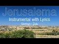 Jerusalema - Instrumental with Lyrics