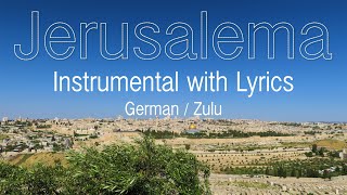 Video thumbnail of "Jerusalema - Instrumental with Lyrics"