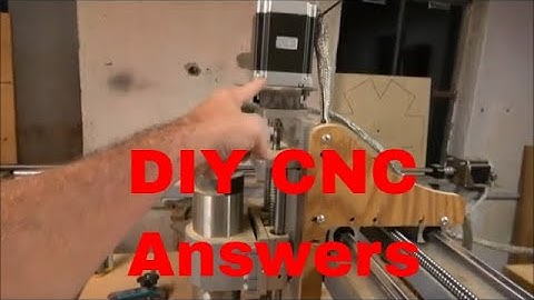 CNC machine and process (Questions and answers)