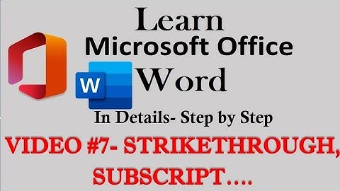 Use Of Subcript, Superscript, Strikethrough  In MS Office Word-Video #7 | सीखे सरल तरीके से |