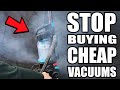 DONT BUY CHEAP VACUUM CLEANERS - 2 REASONS