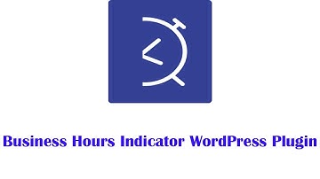 Business Hours Indicator WordPress Plugin