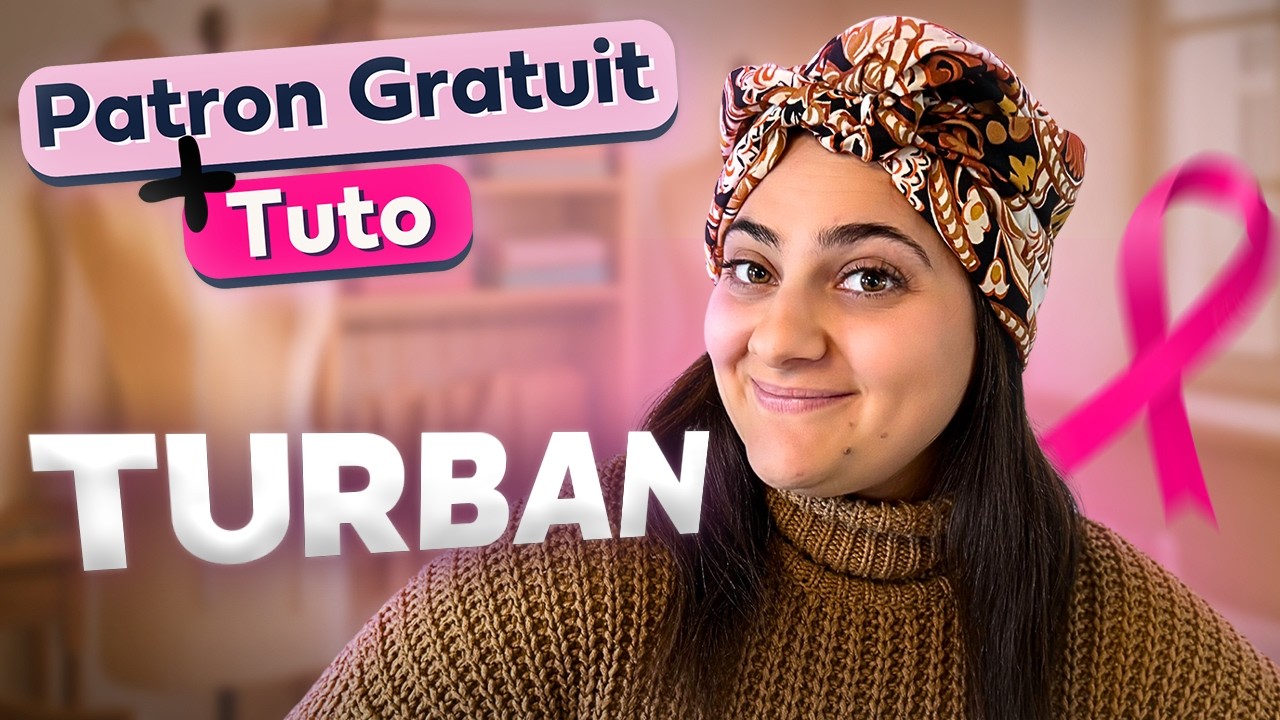 TUTO TURBAN OCTOBRE ROSE 🎀 Facile à coudre + Patron PDF GRATUIT