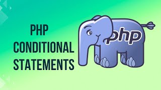 PHP Conditional Statements | PHP If Else Statement | PHP Tutorials | PHP Tutorial In Hindi 2025