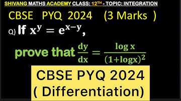 Q) If 𝐱^𝐲=𝐞^(𝐱−𝐲), prove that 𝐝𝐲/𝐝𝐱=𝐥𝐨𝐠⁡𝐱/(𝟏+𝐥𝐨𝐠𝐱)^𝟐 #cbse2026 #maths #cbse #class12maths #cbse2026