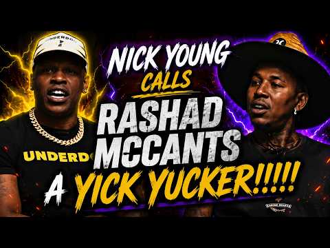 Nick Young Calls Rashad McCants A What!!!!!