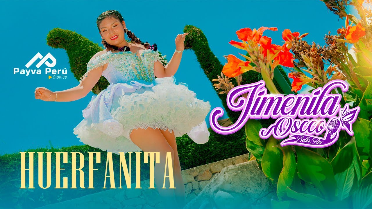 JIMENITA OSCCO - HUERFANITA - CARNAVAL 2026