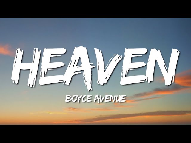 Boyce Avenue - Heaven feat. Megan Nicole (Bryan Adams acoustic cover) (Lirik Terjemahan) Boyce Avenue - Heaven feat. Megan Nicole (Bryan Adams acoustic cover) (Lirik Terjemahan)