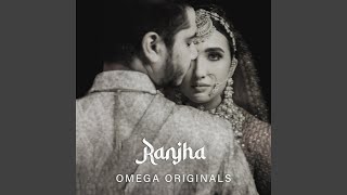 Ranjha (feat. Adarsh Rao)