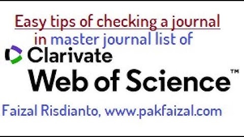 HOW TO CHECK A JOURNAL IN WEB OF SCIENCE MASTER JOURNAL LIST