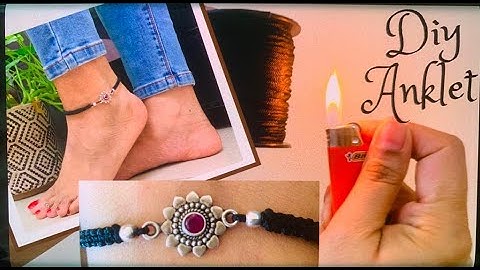 Diy anklet | How to make anklet | adjustable diy anklet | Nylon cord anklet | macrame square knot