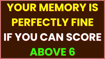 YOUR MEMORY IS PERFECTLY FINE IF YOU CAN SCORE ABOVE 6 IN THIS TRICKY QUIZ TEST | Gk-100