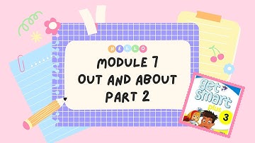 MODULE 7 YEAR 3 PART 2
