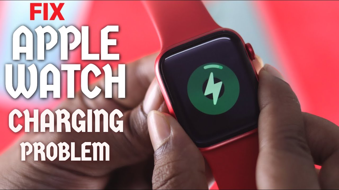 Apple Watch 6 Charging Problem? – Here’s Easy fix - YouTube