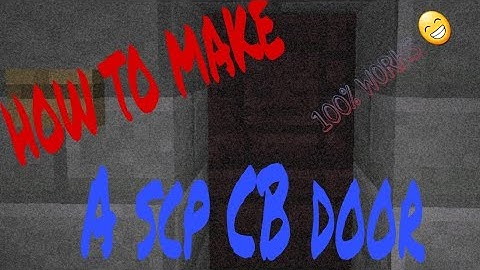 HOW TO MAKE A WORKING SCP CONTAINMENT BREACH DOOR THAT WORKS