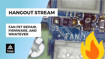 Fan FET Repair/Whatever | Livestream | 8PM CST 12/22/21