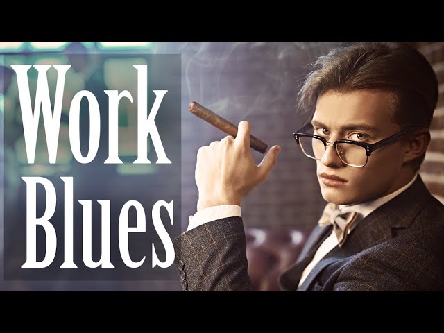 Work Blues - Dark Slow Blues Music played on Guitar to Work and Study class=