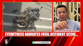 BAMBOLIM FATAL ACCIDENT: EYEWITNESS NARRATES INCIDENT