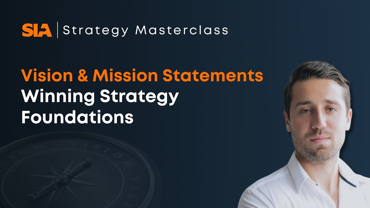 Strategy Masterclass: Vision and Mission Statements