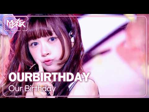 OURBIRTHDAY - Our Birthday [Music Bank] | KBS WORLD TV 260911