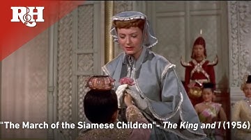 The King and I - The March of the Siamese Children