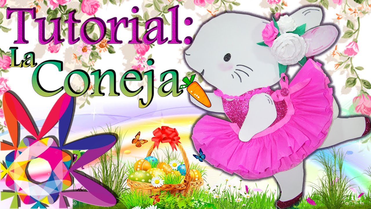 PIÑATA LA CONEJA BAILARINA | PIÑATA DE PASCUA  | HOW TO MAKE A PINATA