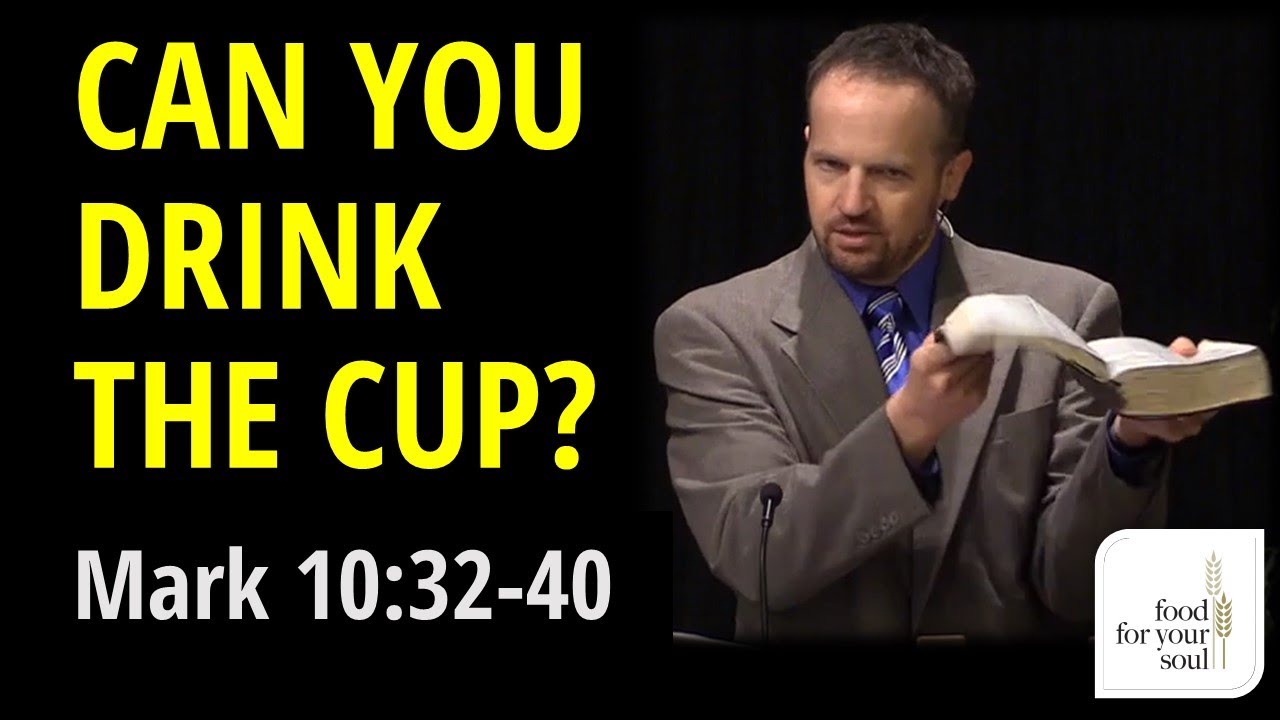 Mark 103240 Can You Drink the Cup? YouTube