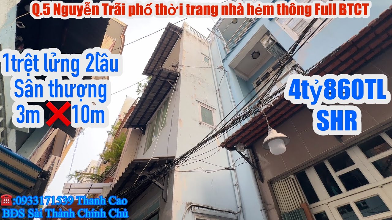 Q.5 Nguyễn Trãi nhà Full BTCT gần chợ Bàu Sen 1trệt lửng 2lầu sân thượng mái đúc 💥4tỷ860 TL SHR